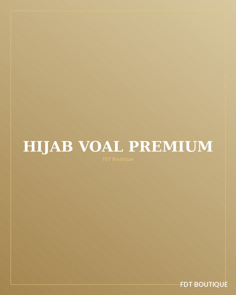 Hijab Voal Premium FDT Boutique